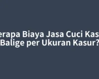 Berapa Biaya Jasa Cuci Kasur Balige per Ukuran Kasur?