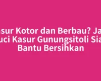 Kasur Kotor dan Berbau? Jasa Cuci Kasur Gunungsitoli Siap Bantu Bersihkan