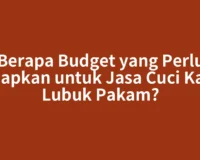 Berapa Budget yang Perlu Disiapkan untuk Jasa Cuci Kasur Lubuk Pakam?