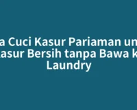 Jasa Cuci Kasur Pariaman untuk Kasur Bersih tanpa Bawa ke Laundry