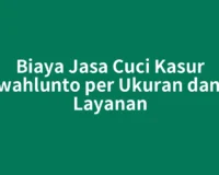 Biaya Jasa Cuci Kasur Sawahlunto per Ukuran dan Isi Layanan