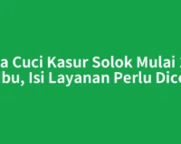 Jasa Cuci Kasur Solok Mulai 100 Ribu, Isi Layanan Perlu Dicek