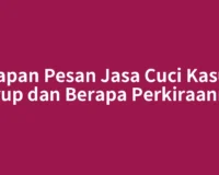 Kapan Pesan Jasa Cuci Kasur Curup dan Berapa Perkiraannya