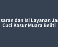 Kisaran dan Isi Layanan Jasa Cuci Kasur Muara Beliti