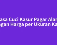 Jasa Cuci Kasur Pagar Alam dengan Harga per Ukuran Kasur